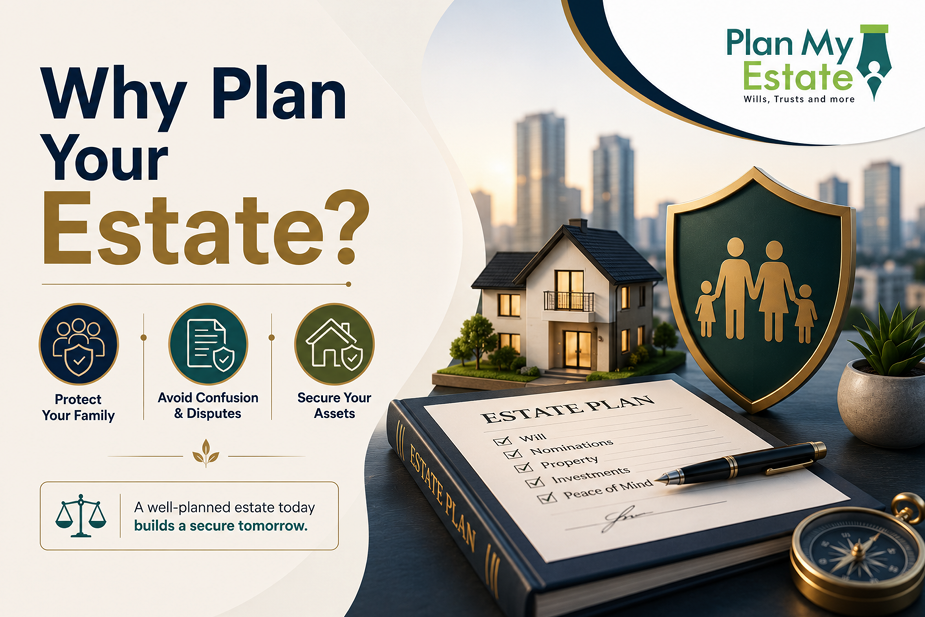 Estate planning in Mumbai - protecting family assets and future