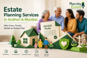 estate planning services in Andheri